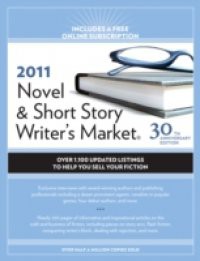 2011 Novel And Short Story Writer's Market