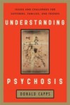 Understanding Psychosis