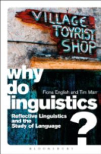 Why Do Linguistics?