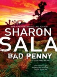 Bad Penny (Mills & Boon M&B) (A Cat Dupree Novel, Book 3)