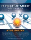 Complete IT Recruitment Survival Guide