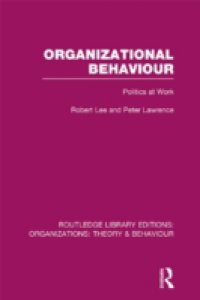 Organizational Behaviour (RLE: Organizations)