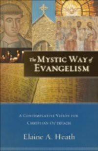 Mystic Way of Evangelism