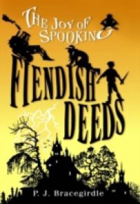 Fiendish Deeds