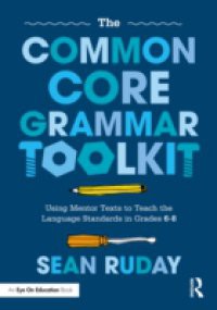 Common Core Grammar Toolkit