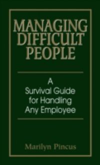 Managing Difficult People