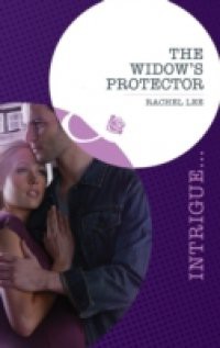 Widow's Protector (Mills & Boon Intrigue) (Conard County: The Next Generation, Book 12)