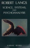 Science, Systems and Psychoanalysis