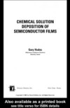 Chemical Solution Deposition Of Semiconductor Films