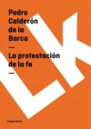 La protestacion de la fe