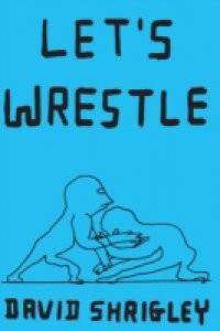 Let's Wrestle