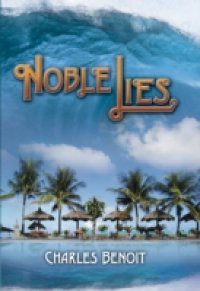 Noble Lies
