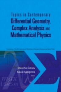 TOPICS IN CONTEMPORARY DIFFERENTIAL GEOMETRY, COMPLEX ANALYSIS AND MATHEMATICAL PHYSICS – PROCEEDINGS OF THE 8TH INTERNATIONAL WORKSHOP ON COMPLEX STRUCTURES AND VECTOR FIELDS