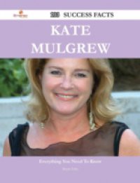 Kate Mulgrew 103 Success Facts – Everything you need to know about Kate Mulgrew