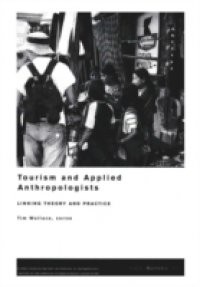 NAPA Bulletin, Tourism and Applied Anthropologists