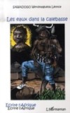 LES EAUX DANS LA CALEBASSE