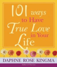 101 Ways to have True Love in Life – ebook