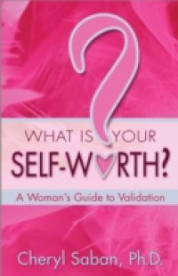 What Is Your Self Worth?