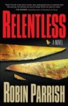 Relentless (Dominion Trilogy Book #1)