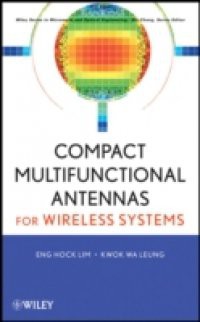 Compact Multifunctional Antennas for Wireless Systems