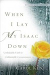When I Lay My Isaac Down