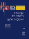 Chirurgie des cancers gynecologiques