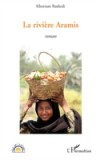 Riviere Aramis La