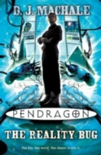 Pendragon: The Reality Bug