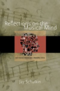 Reflections on the Musical Mind