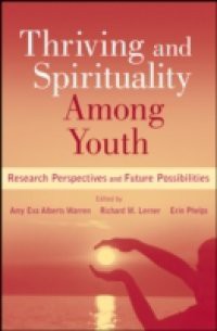 Thriving and Spirituality Among Youth