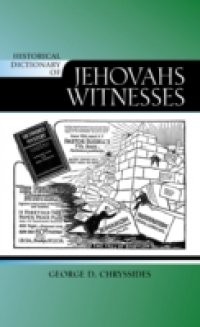 Historical Dictionary of Jehovah's Witnesses