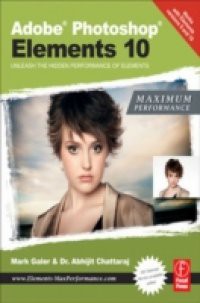 Adobe Photoshop Elements 10: Maximum Performance