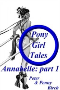 Pony-Girl Tales – Annabelle