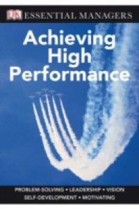 Achieving High Performance