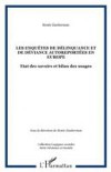 Les enquEtes de delinquance et de deviance autoreportees en