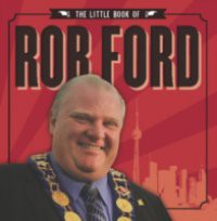 Little Book of Rob Ford