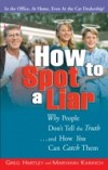 How to Spot a Liar