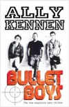 Bullet Boys