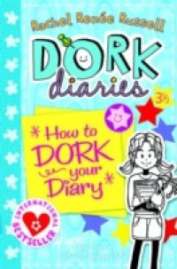 Dork Diaries 3 1/2: How to Dork Your Diary