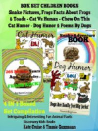 Box Set Children's Books: Snakes, Frogs & Toads And Cat Vs Human Humor: Frog Facts & Frog Pictures, Snake Facts & Snake Pictures & Funny Cat Poetry – Intriguingly Interesting & Fun Animals Facts Discovery Kids Books