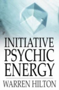 Initiative Psychic Energy