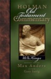 Holman Old Testament Commentary – 1 & 2 Kings