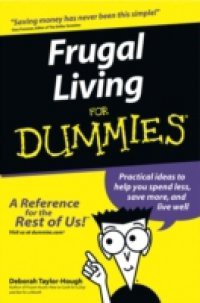 Frugal Living For Dummies