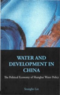 WATER AND DEVELOPMENT IN CHINA