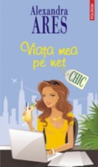 Viata mea pe net (Romanian edition)