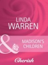 Madison's Children (Mills & Boon Cherish) (The Belles of Texas, Book 2)