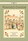 Marigold Garden: Pictures and Rhymes