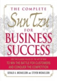 Complete Sun Tzu for Business Success