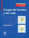 Cirugia del hombro y del codo