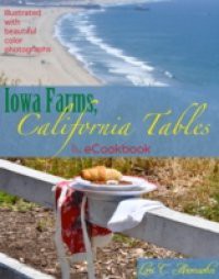 Iowa Farms, California Tables